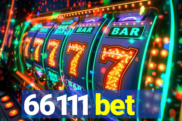 66111 bet